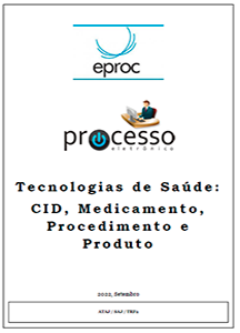 Tecnologias de saúde: CID, Medicamentos, Procedimentos e Produtos