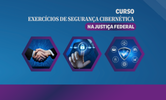Banner do curso Exercícios de Segurança Cibernética na Justiça Federal
