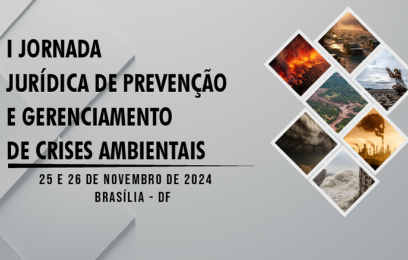 Banner da I Jornada Jurídica de Prevenção e Gerenciamento de Crises Ambientais