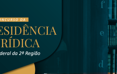Banner do primeiro concurso de Residência Jurídica da Segunda Região