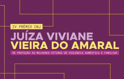 Banner do 4º Prêmio CNJ Juíza Viviane Vieira do Amaral