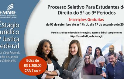 Estágio Direito Emarf - TRF2, SJRJ e Vara Federal de Colatina/ES