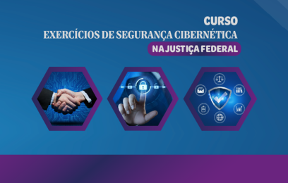 Banner do curso Exercícios de Segurança Cibernética na Justiça Federal
